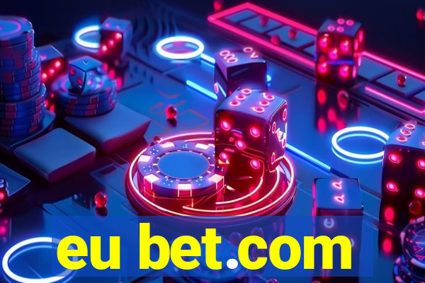 eu bet.com